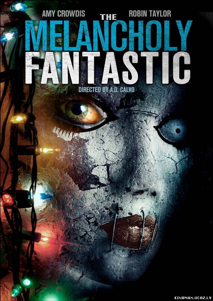 смотреть онлайн бесплатно в хорошем качестве Невероятная меланхолия (2011) - Смотреть онлайн